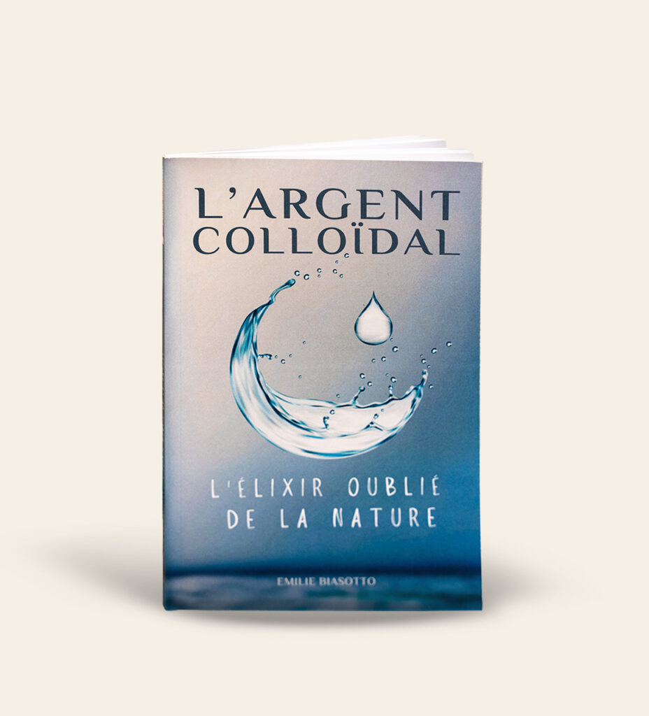 L’Argent colloïdal – L’élixir oublié de la nature